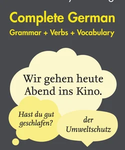 Easy Learning German Complete Grammar, Verbs and Vocabulary (3 Books in 1): Trusted Support for Learning (Collins Easy Learning)