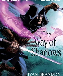 The Way of Shadows: the Graphic Novel