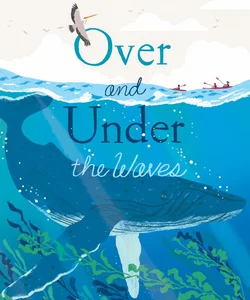 Over and under the Waves