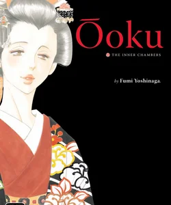 Ôoku: the Inner Chambers, Vol. 5