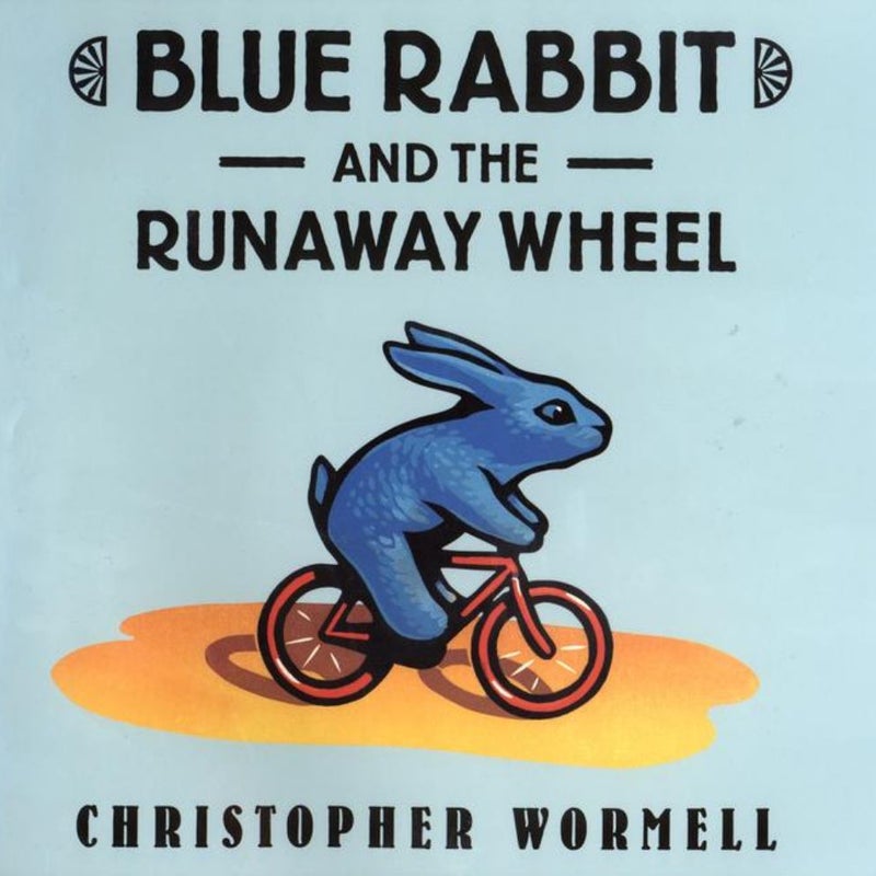 Blue Rabbit and the Runaway Wheel