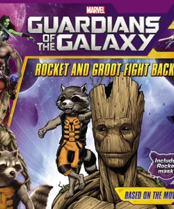 Marvel's Guardians of the Galaxy: Rocket and Groot Fight Back