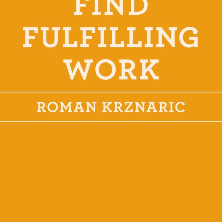 How to Find Fulfilling Work