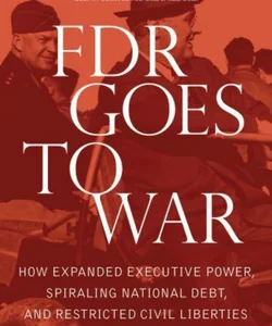 FDR Goes to War