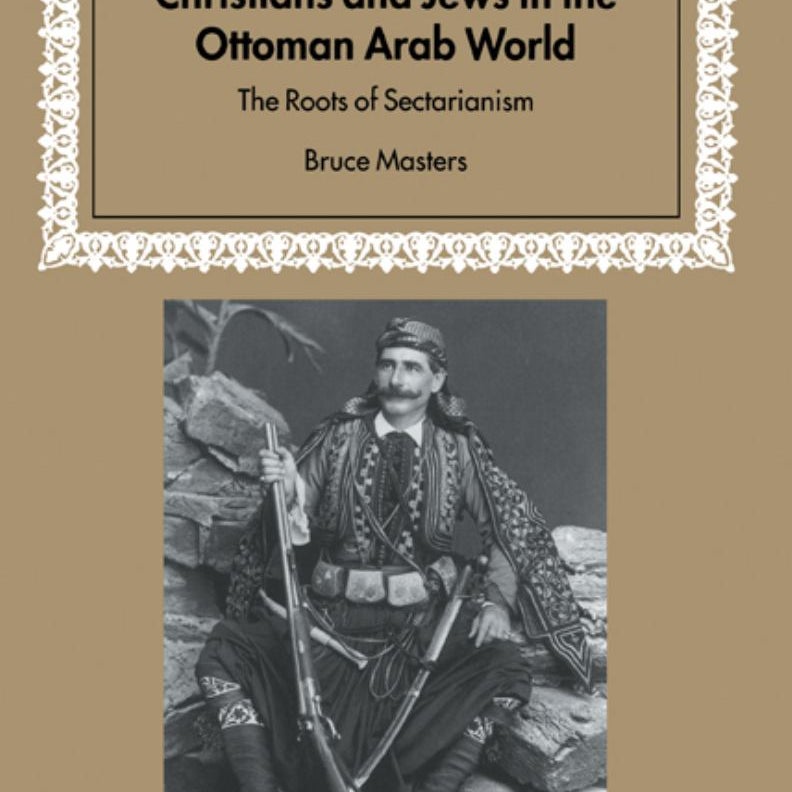 Christians and Jews in the Ottoman Arab World