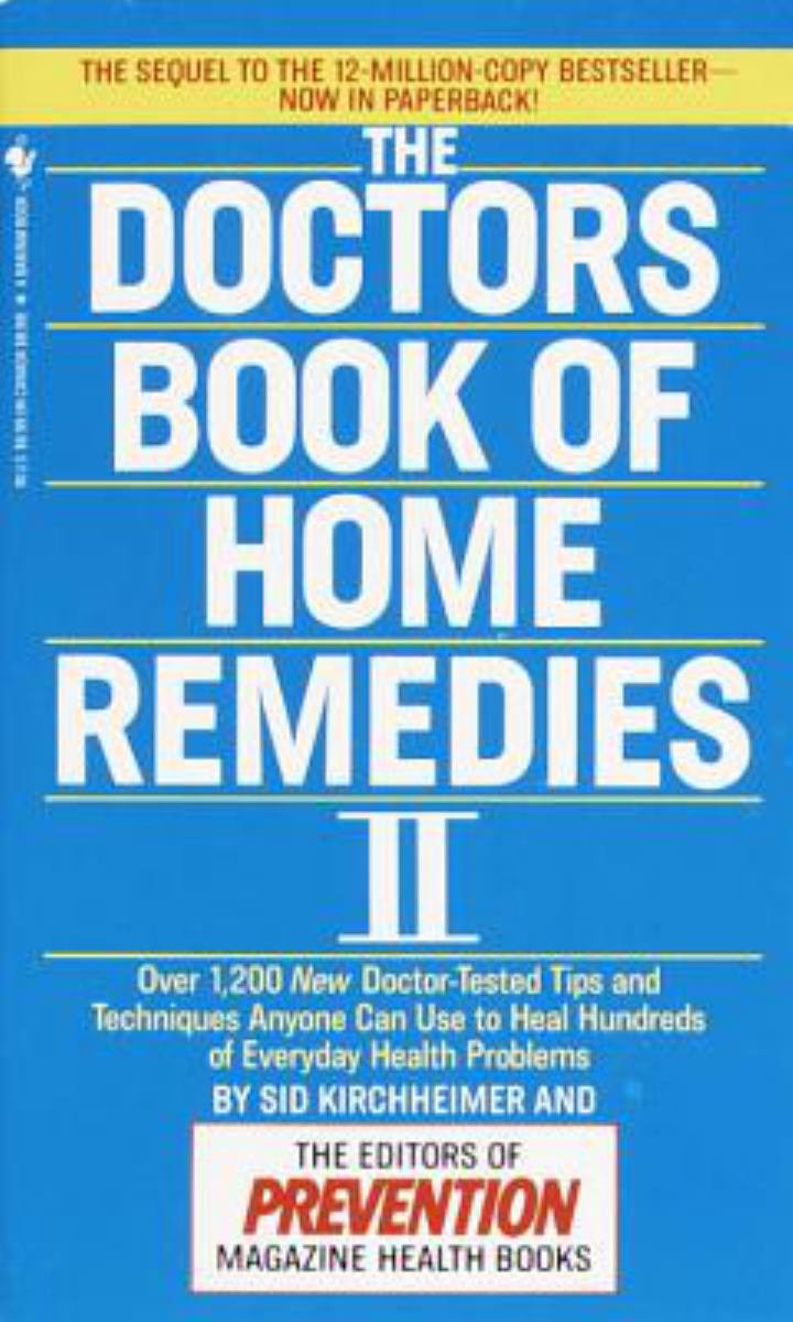 The Doctors Book of Home Remedies II