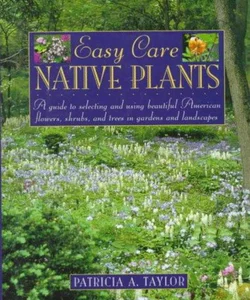 Easy Care Native Plants