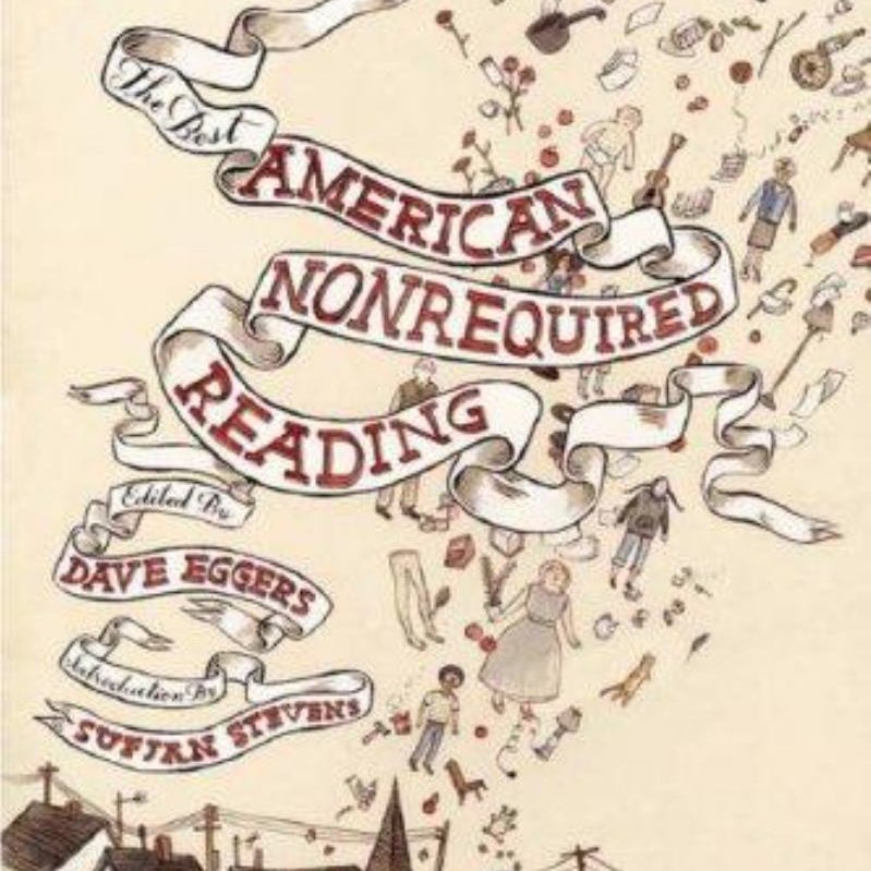 The Best American Nonrequired Reading 2007