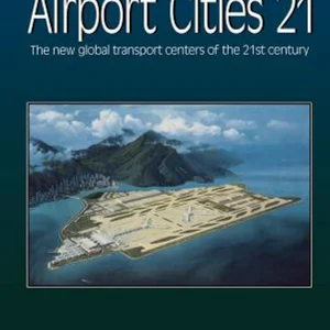 Airport Cities Twenty-One
