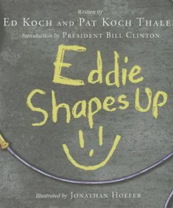 Eddie Shapes Up