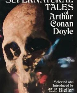 The Best Supernatural Tales of Arthur Conan Doyle