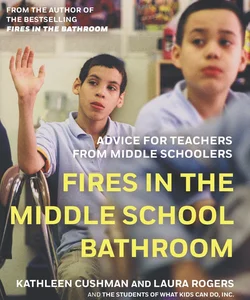 Fires in the Middle School Bathroom