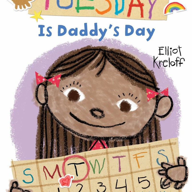 Tuesday Is Daddy's Day