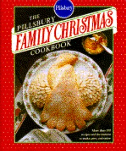 Pillsbury Family Christmas Cookbook