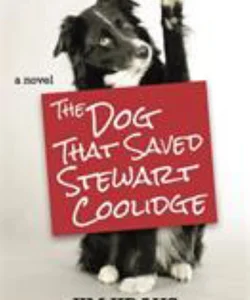 The Dog That Saved Stewart Coolidge