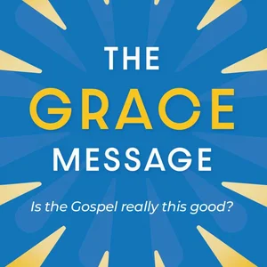 The Grace Message