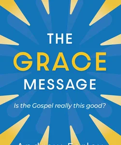 The Grace Message