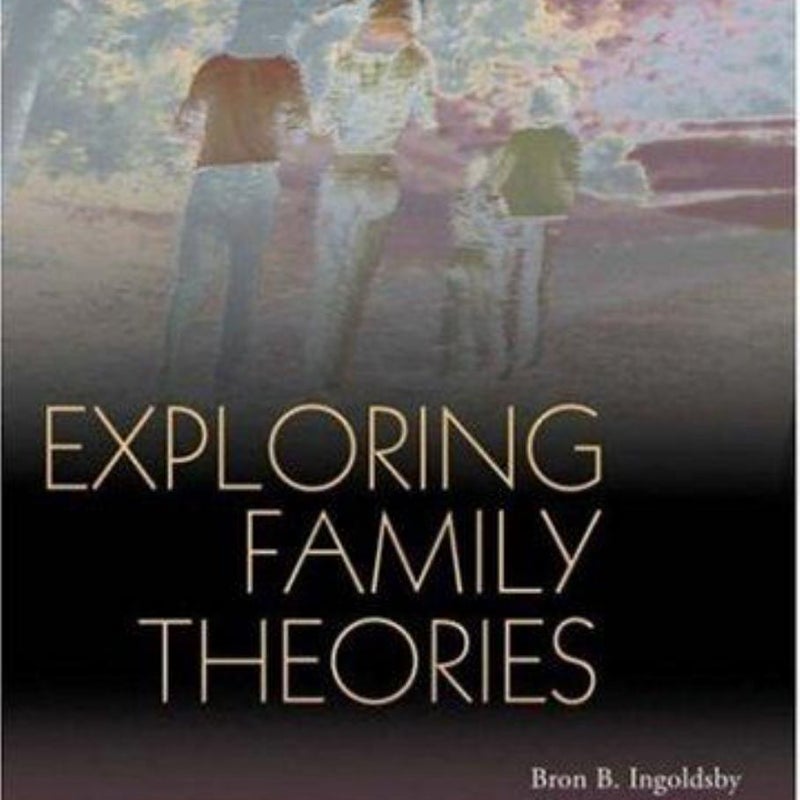 Exploring Family Theories