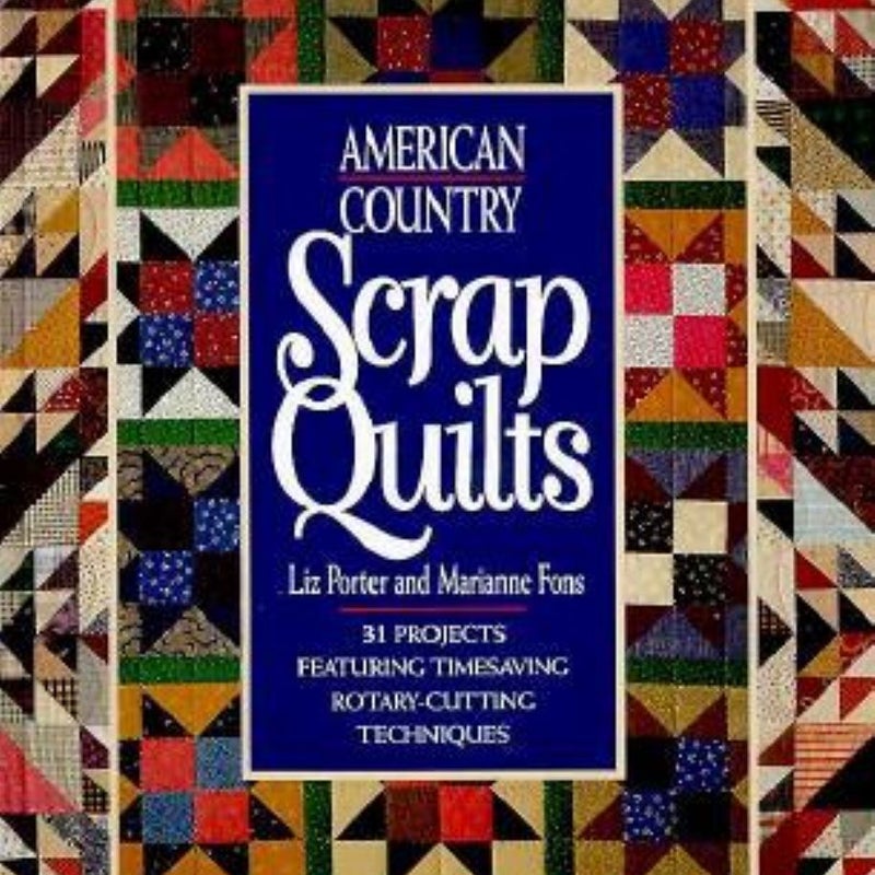 American Country Scrap Quilts