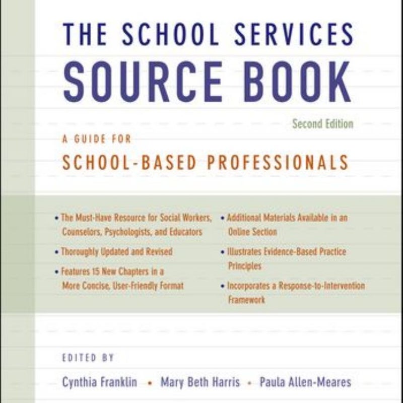 The School Services Sourcebook, Second Edition