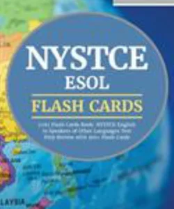 NYSTCE ESOL (116) Flash Cards Book