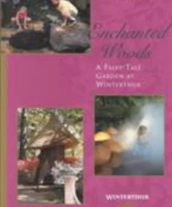 Discover Enchanted Woods