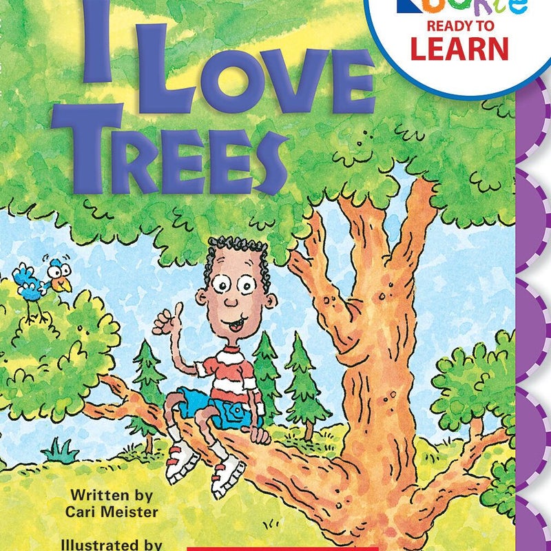 I Love Trees (Rookie Ready to Learn: First Science: Me and My World) (Library Edition)