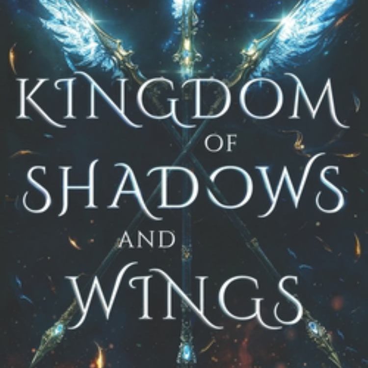 Kingdom of Shadows and Wings