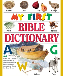 My First Bible Dictionary
