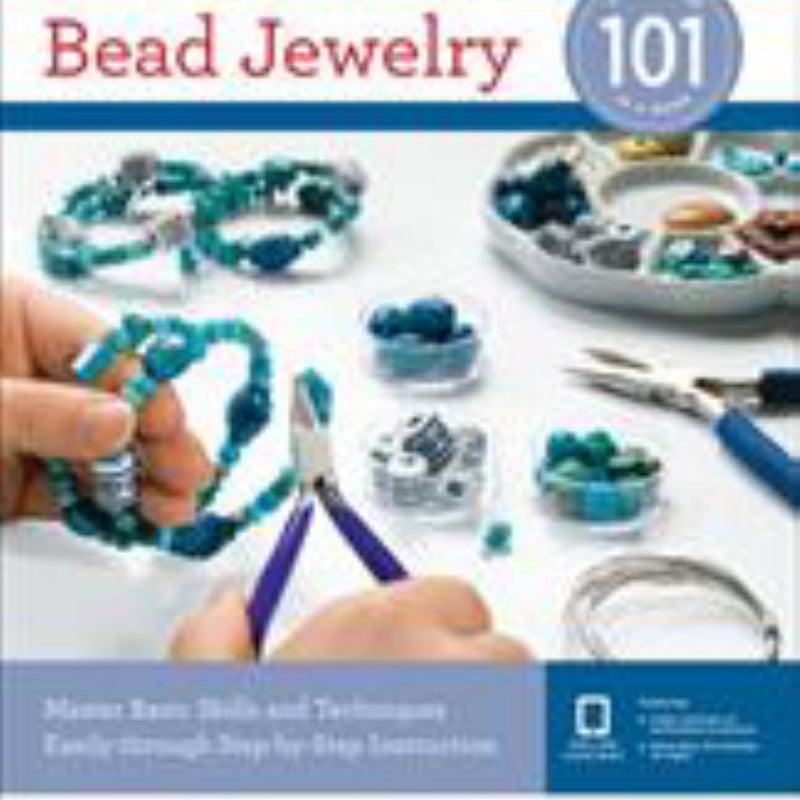 Bead Jewelry 101