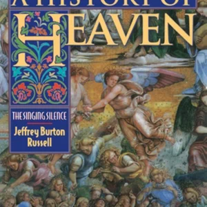 A History of Heaven