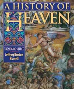 A History of Heaven