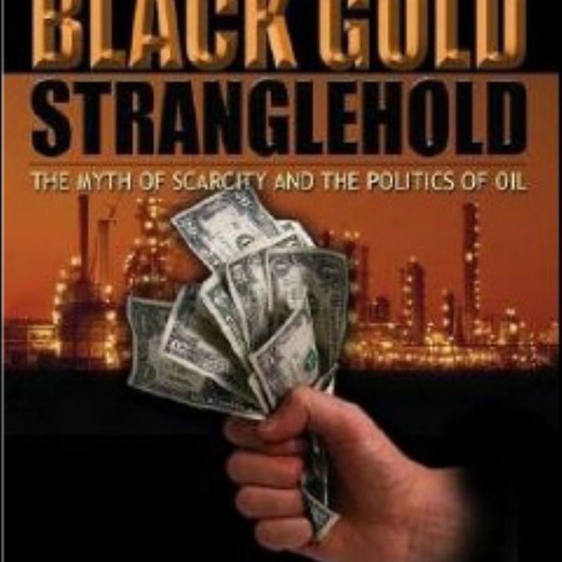 Black Gold Stranglehold