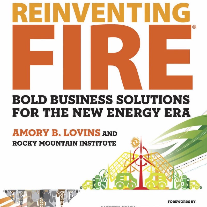 Reinventing Fire