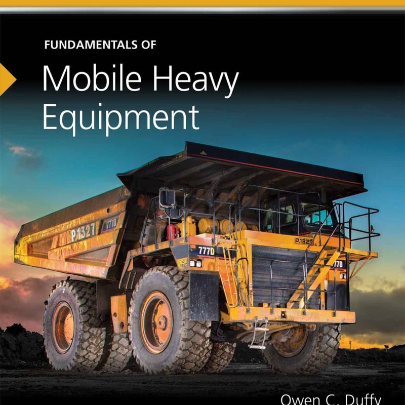 Fundamentals of Mobile Heavy Equipment