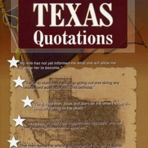 A Browser's Book of Texas Quotations