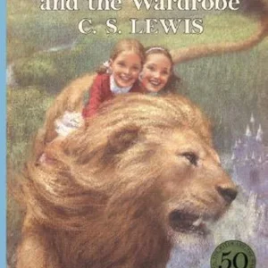 The Lion, the Witch and the Wardrobe (C. Birmingham Edition)