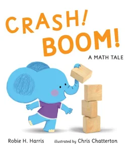 CRASH! BOOM! a Math Tale