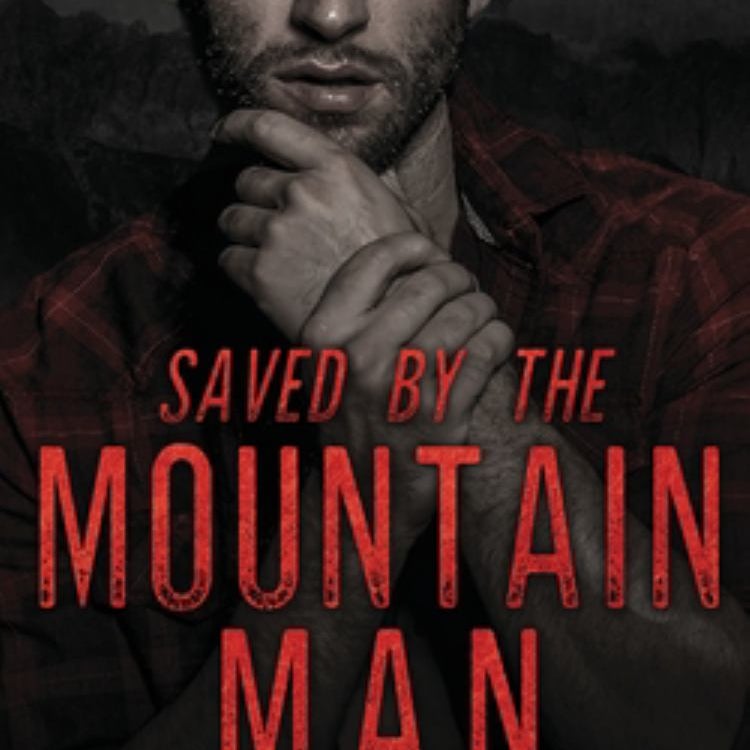 Saved by the Mountain Man