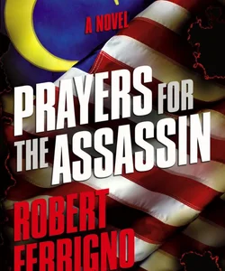 Prayers for the Assassin