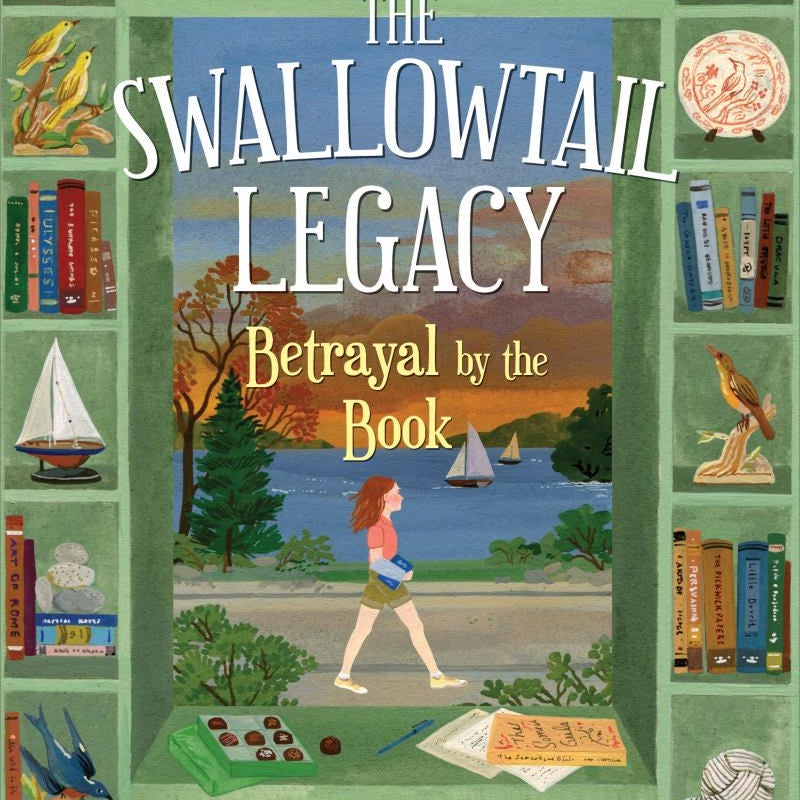 The Swallowtail Legacy 2: Betrayal by the Book