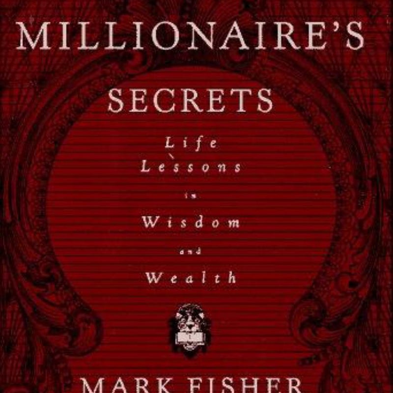 The Millionaire's Secrets