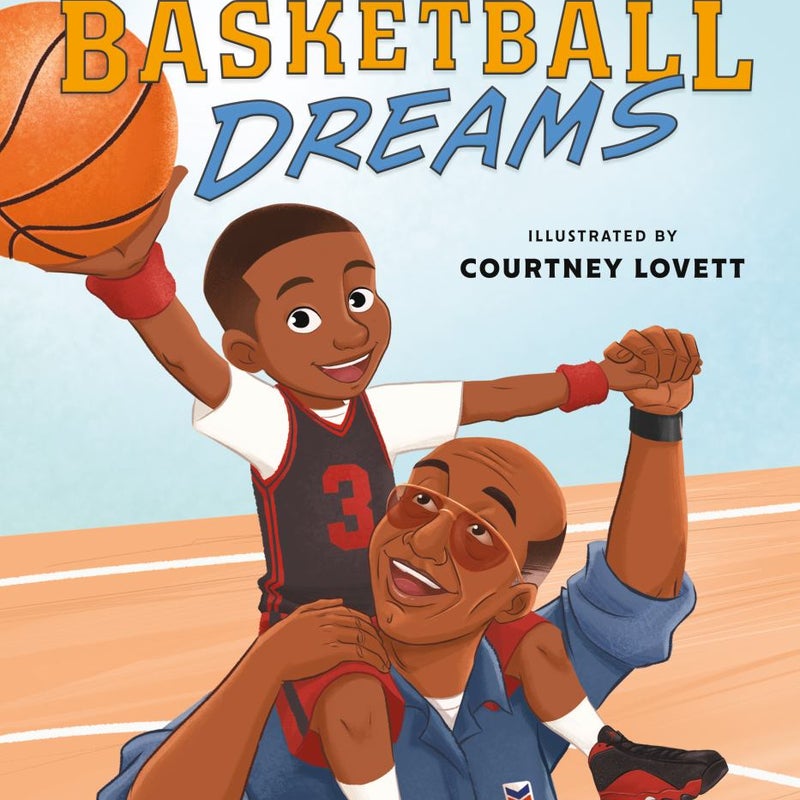 Basketball Dreams