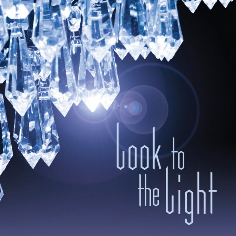 Look to the Light
