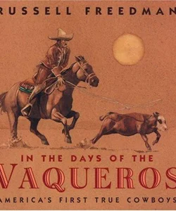 In the Days of the Vaqueros