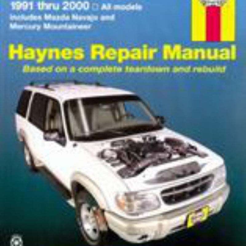 Ford Explorer and Mazda Navajo 1991 Thru 2001, Mercury Mountaineer 1997 Thru 2001, Explorer Sport 200-2003 and Explorer Sport Trac 2001-2005 Haynes Repair Manual