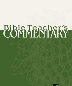 Bible Teacher's Commentary