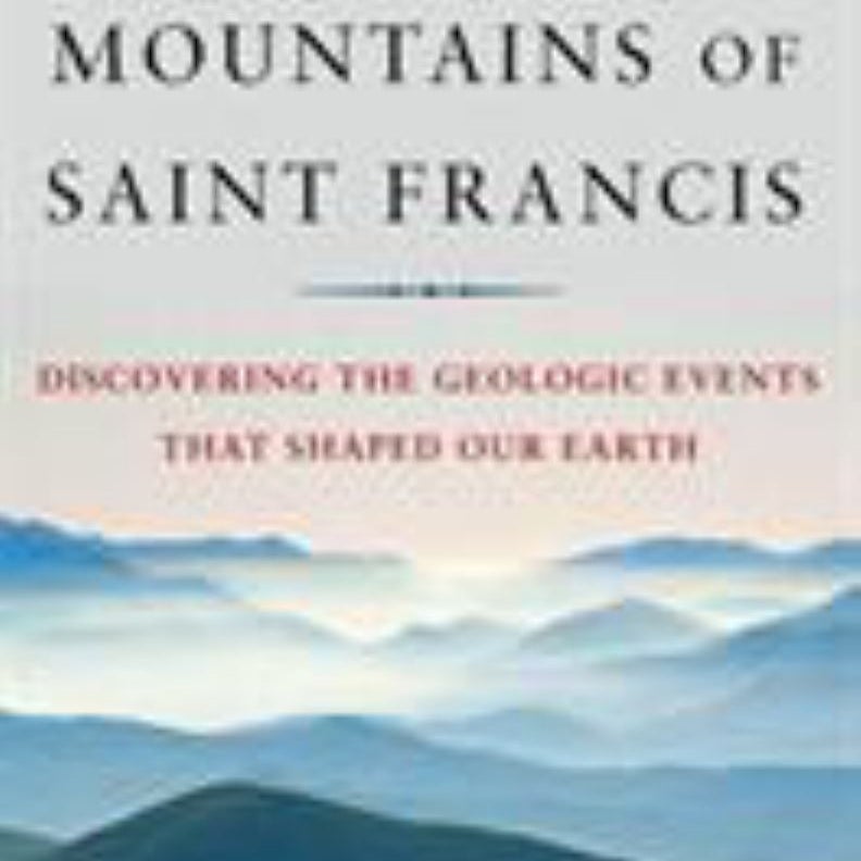 The Mountains of Saint Francis