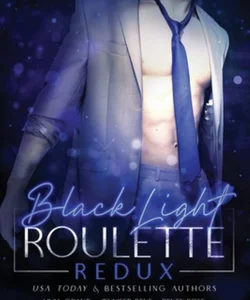 Black Light Roulette Redux