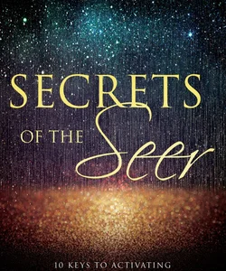 Secrets of the Seer